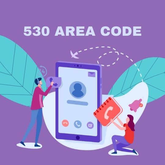 530 Area Code