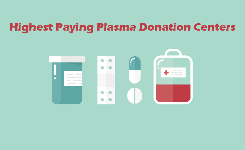 Highest Paying Plasma Donation Center