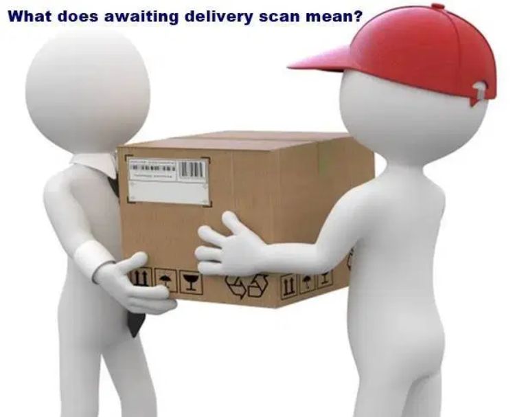 Awaiting Delivery Scan