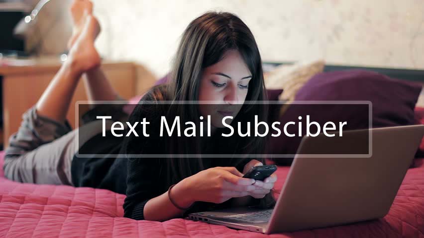 Text Mail Subscriber