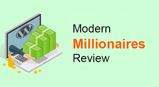 Modern Millionaires Review