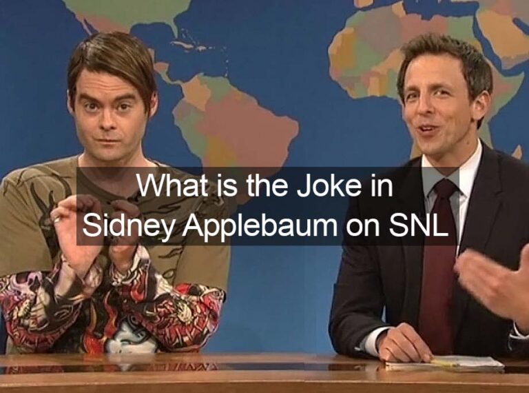 What is the Joke in "Sidney Applebaum" on SNL