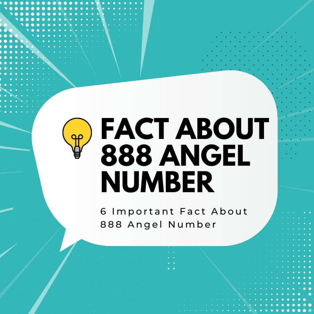 Fact About 888 Angel Number