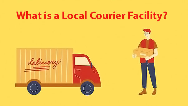 Local Courier Facility