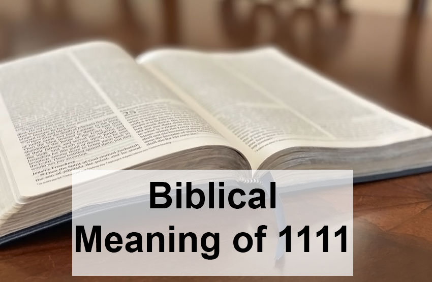 Biblical meaning of 1111