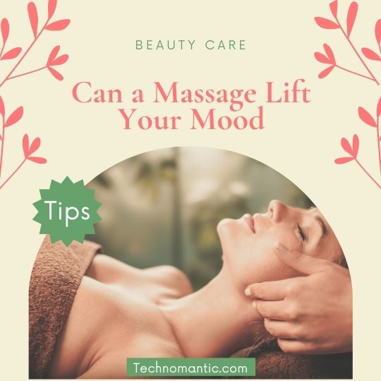 can-a-good-massage-lift-your-mood