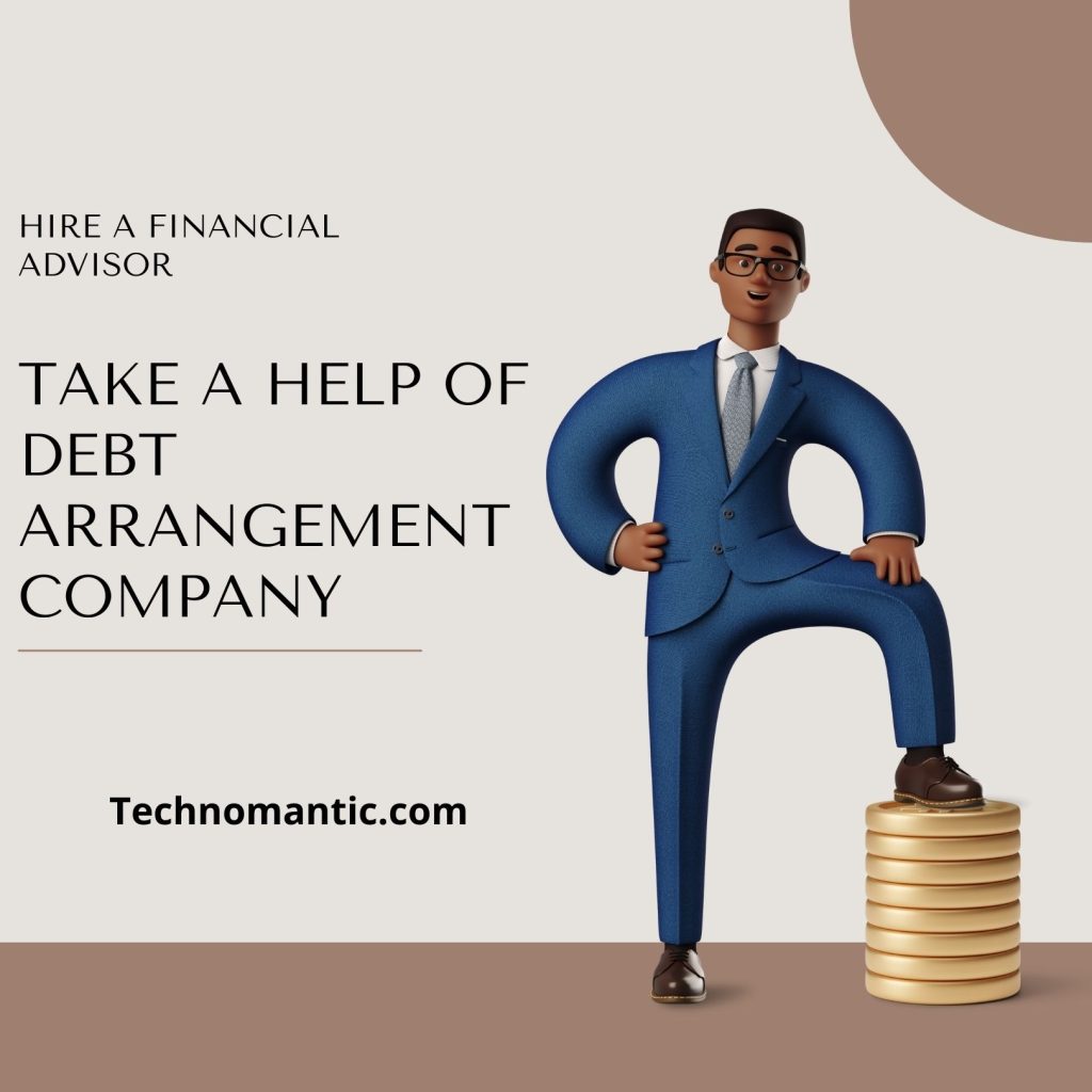 Get Help from a Debt Arrangement Company