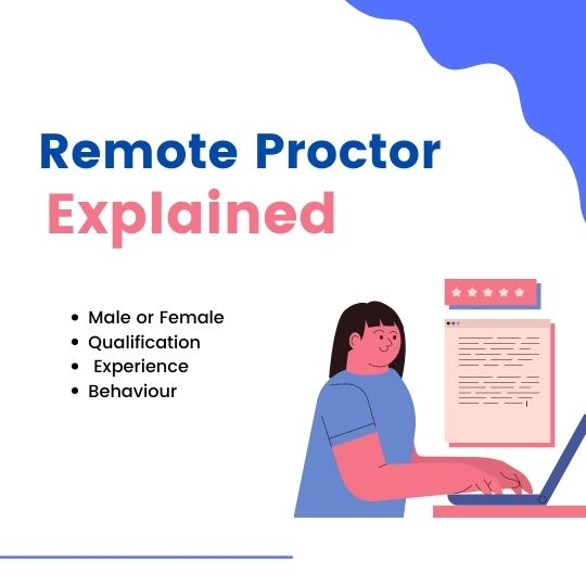 Using Remote Proctor Services
