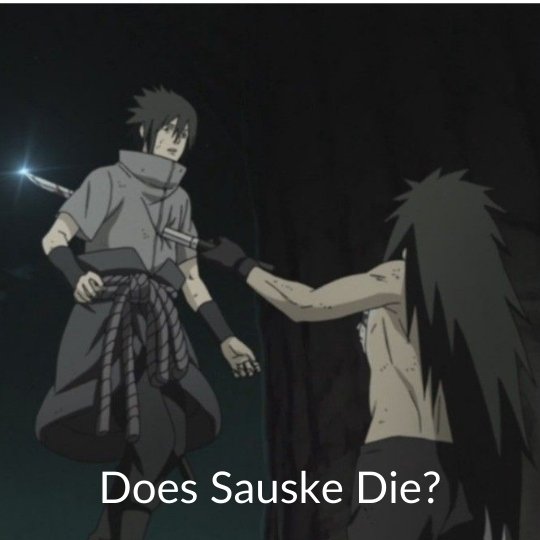 Does Sasuke Die