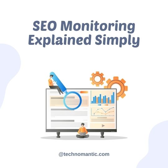 SEO Monitoring Explained Simply