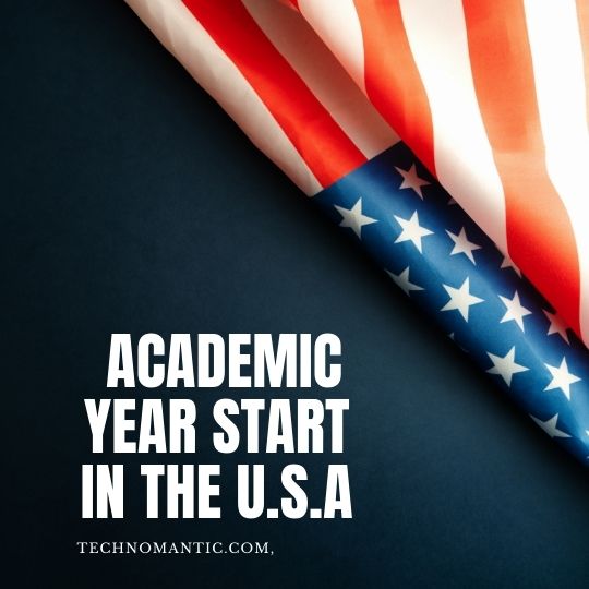  Academic Year start in the U.S.A?