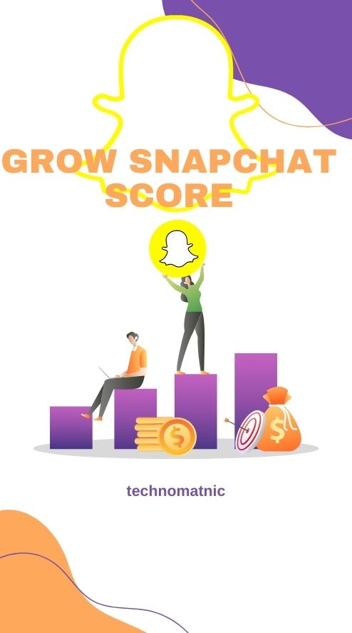 Increase Snapchat Score