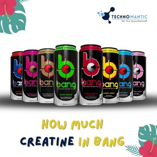 how much creatine is in bang