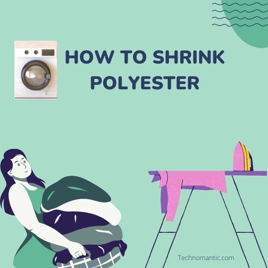 How to Shrink Polyester
