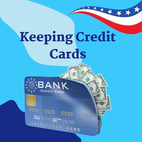 Keeping Credit Cards