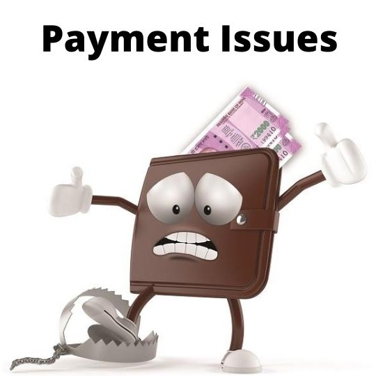 Payment Issues