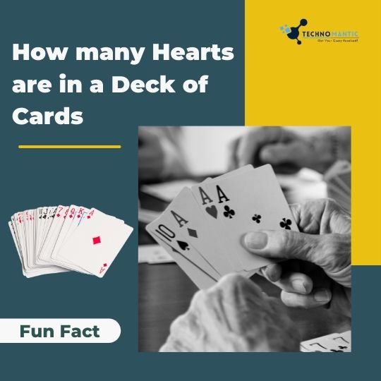 How many Hearts are in a Deck of Cards