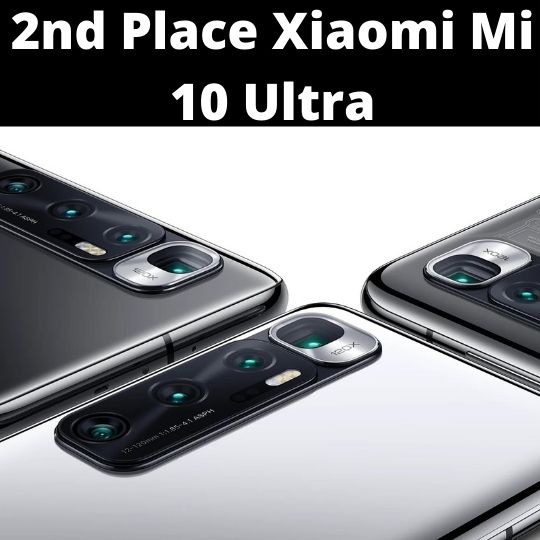 2nd Place Xiaomi Mi 10 Ultra