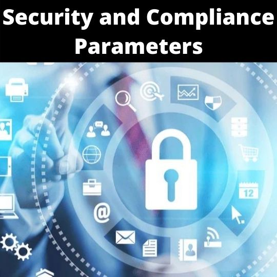 Security and Compliance Parameters