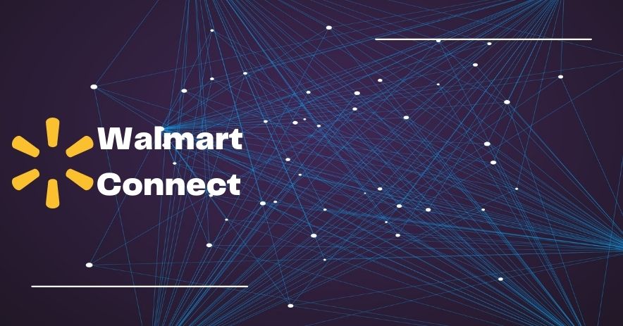 What is Walmart Connect