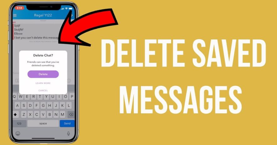 How to Delete Snapchat messages the Other Person Saved