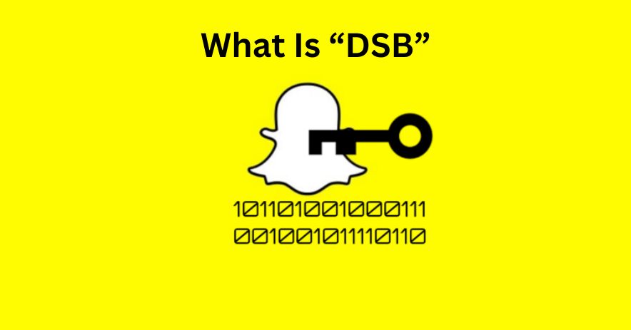What Is “DSB”