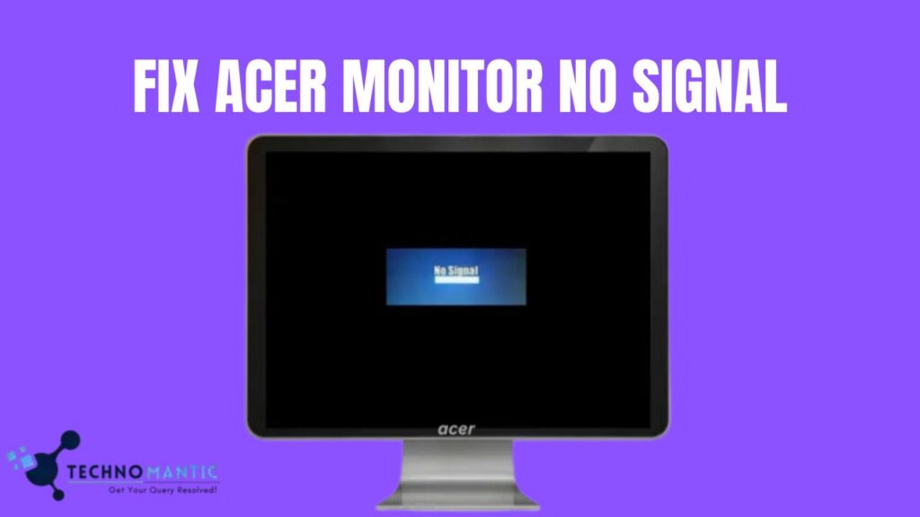 Fix Acer Monitor No Signal