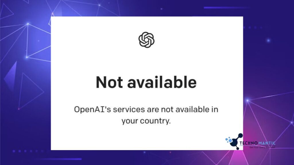 OpenAi Services Not Available in Your Country