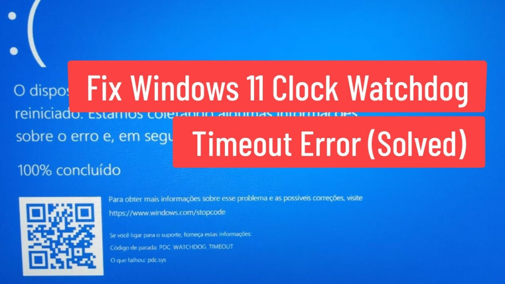 clock watchdog timeout windows 11