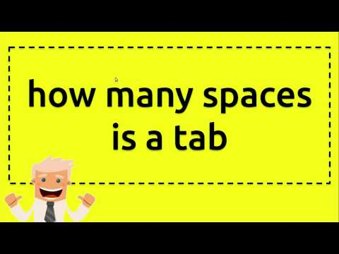 how many spaces is a tab