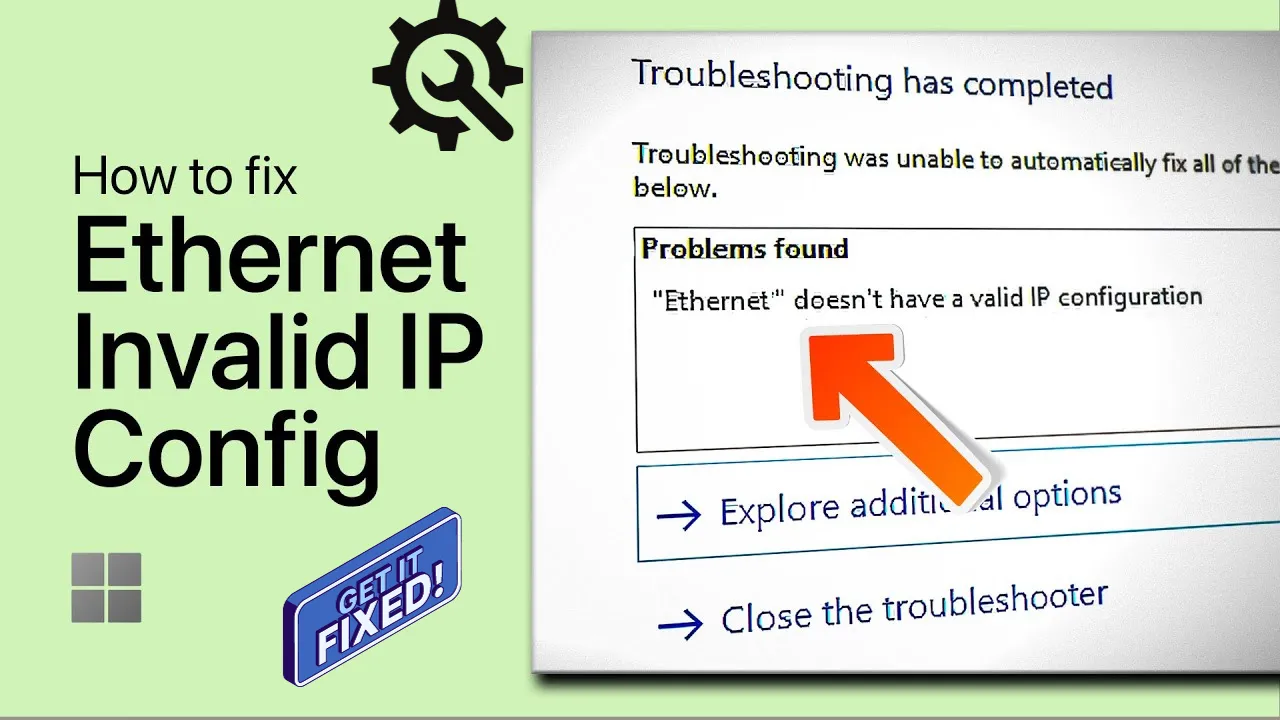 Ethernet Doesn't Have A Valid IP Configuration: 12 Simple Fixes You Can Try Now!
