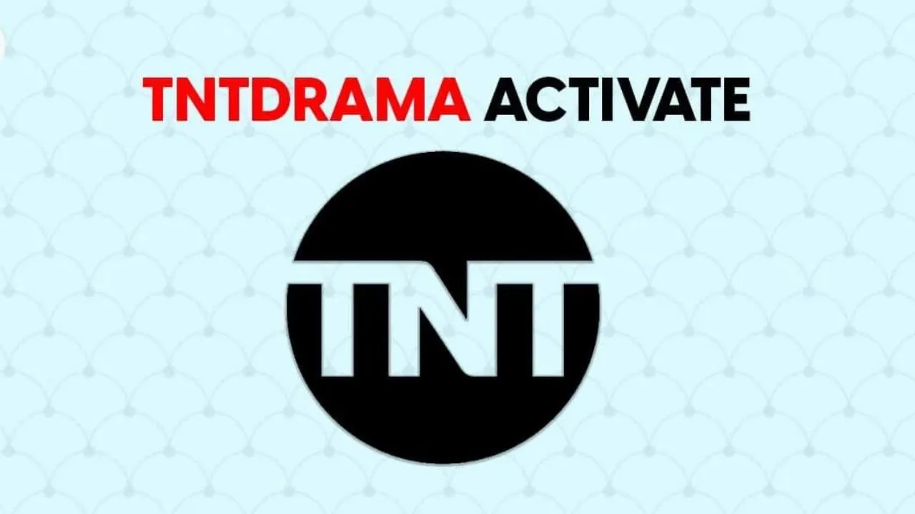 tntdrama activates